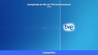 TVE Internacional  Compilado de IDs 2015presente  Logopedia Español [upl. by Nelda137]