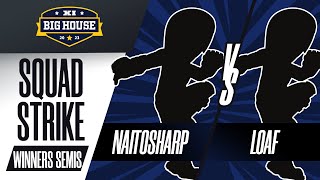 naitosharp vs loaf  Ultimate Squad Strike Winners Semis  The Big House 11 [upl. by Reilly]