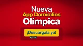 ¡Descarga la nueva App Domicilios Olímpica [upl. by Aiset429]