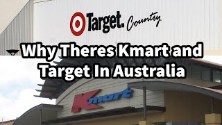 Why Theres Kmart and Target in Australia… [upl. by Trixie]