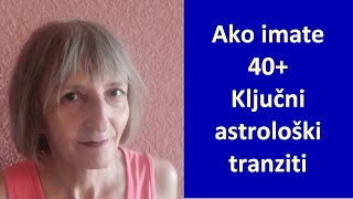 Ključni astrološki tranziti u četrdesetim [upl. by Odlavu102]