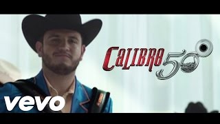 No Puedo Estar Sin Ti  Calibre 50 2017 Video Oficial [upl. by Werd]