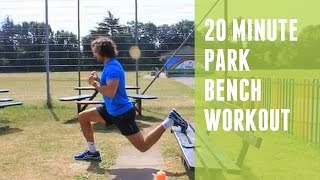 Park Bench Workout  The Body Coach [upl. by Fast]