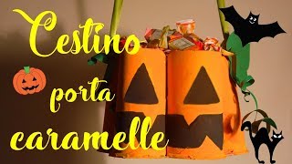 DIY  Cestino porta caramelle  halloween [upl. by Araj]