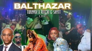 BALTHAZAR VIDEO  MUSIQUE LIVE PERFORMANCE  TONYMIX x RITCHI G SHYTT [upl. by Kisung]