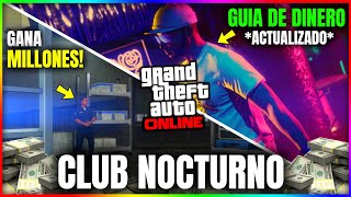 ¡ACTUALIZADO GTA5 Online GANAR MILLONES con CLUB NOCTURNO  GUIA COMPLETA para HACER MILLONES  CJP [upl. by Ayama]