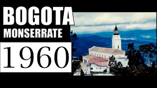 1960 BOGOTA MONSERRATE [upl. by Richarda]