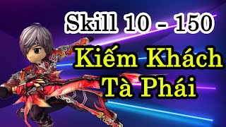 Yulgang Hiệp Khách Giang Hồ  Skill Kiếm Khách Tà Phái 10  150 [upl. by Gnos]