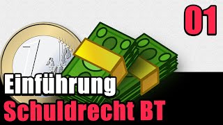 Schuldrecht BT 01  Schuldrecht BT EINFACH und VERSTÄNDLICH erklärt [upl. by Bonita]