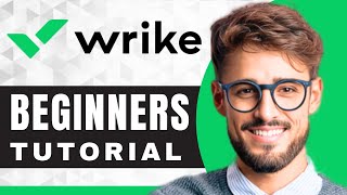 How to Use Wrike for Project Management  Wrike Tutorial [upl. by Tnarud]