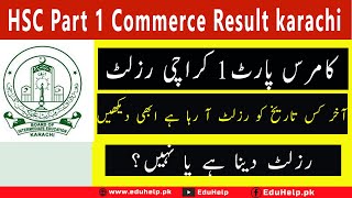 HSC Part 1 Commerce Result 2023 Karachi Board Sindh Announced Link [upl. by Telford194]