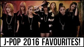 My Favourite JPOP Songs of 2016 Female Version [upl. by Wendall]