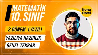 10Sınıf 2Dönem 1Yazılıya Hazırlık  Konu Özetli Genel Tekrar  10Sınıf Matematik  2024 [upl. by Alfreda]