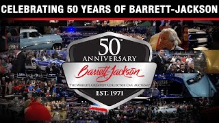 CELEBRATING 50 YEARS OF BARRETTJACKSON [upl. by Valenba324]