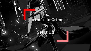 Nightcore EN  Partners in crime [upl. by Tioneb702]