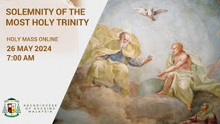 English Mass  Solemnity of the Most Holy Trinity  26 May 2024 [upl. by Adiuqal]