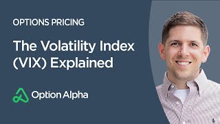 The Volatility Index VIX Explained  Options Pricing  Options Mechanics [upl. by Whiney948]