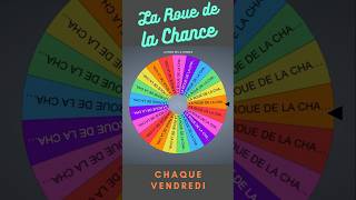 🎡LA ROUE DE LA CHANCE Chaque vendredi 🎥 [upl. by Race]