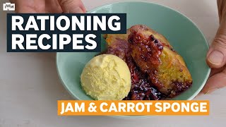 Rationing Recipes from the Second World War  Jam amp Carrot Sponge [upl. by Arikahs]