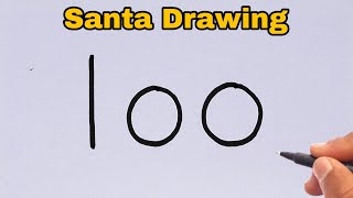 Santa drawing with 100 number  Santa drawing tutorial step by step  Santa easy art for beginners [upl. by Anitnas]