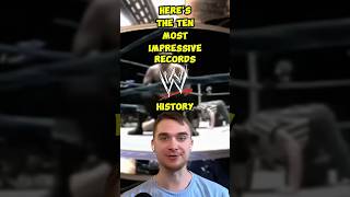 10 Most IMPRESSIVE Records in WWE History [upl. by Airemahs]