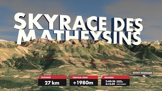 SKYRACE DES MATHEYSINS 2019  PRERACE  SWS19  Skyrunning [upl. by Bunns]