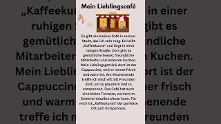 Mein Lieblingscafé Deutsch sprechen und schreiben Deutsch lesen und hören a2 b1 Deutsch lernen [upl. by Ahab]