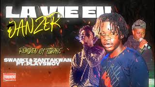 Swanki amp Zantakwan ft Playbwoy  LA VIE EN DANZER prod by tiikaos [upl. by Ocnarf]