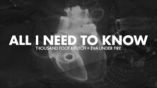 Thousand Foot Krutch amp Eva Under Fire All I Need To Know  Reignited Lyric Video [upl. by Juta]