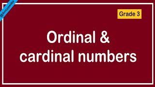 Ordinal and cardinal numbers  Grade 3 Maths  by Ancypedia [upl. by Oderfla]