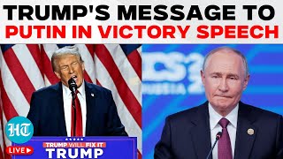 Trump Victory Speech LIVE Trump Gives This Message To Putin After Historic Win US Election Results [upl. by Runkel]