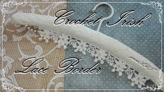 Crochet Irish Lace Flower Border [upl. by Rianna]