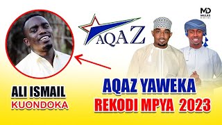 ALI ISMAIL AZUA GUMZO KUONDOKA AQAZ  HUKU REKODI MPYA IKIWEKWA 2023 [upl. by Amarette840]