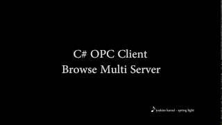 C OPC Client Multi Server Connection [upl. by Inaliak]