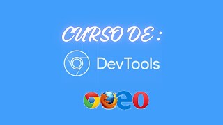 CURSO DE DEVTOOLS [upl. by Beverly]