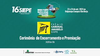 16º SIEPE  Cerimônias de Premiação e Encerramento [upl. by Lani211]