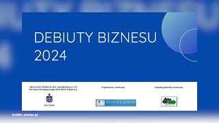 Debiuty Biznesu 2024 [upl. by Short]