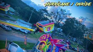 Hurricane  Onride  Mt Gravatt Funfair 2021 [upl. by Yluj]