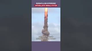 Russias A235 Hypersonic AntiBallistic Missile System [upl. by Idelia]