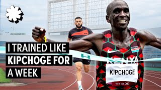 I Trained Like Kipchoge For A Week [upl. by Nhor913]