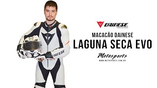 MACACÃO DAINESE LAGUNA SECA EVO [upl. by Notsuoh]