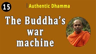 15 The Buddhas war machine [upl. by Eenor]