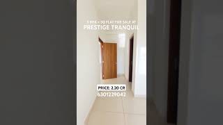 3 BHK FLAT FOR SALE AT PRESTIGE TRANQUIL IN KOKAPET  WITH SERVANT QUARTER [upl. by Nessim]