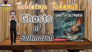 Tabletop Takeout 41823  DampD Ghosts of Saltmarsh the Board Game [upl. by Egni]