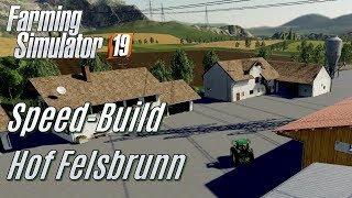 LS19 SpeedBuild Hof Felsbrunn  deutsch [upl. by Callista]