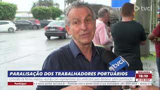 PARALISAÇÃO DOS TRABALHADORES PORTUÁRIOS [upl. by Nylhtiak]