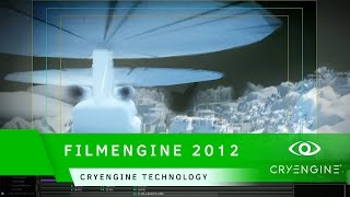 FILMENGINE Showcase 2012  CRYENGINE Technology [upl. by Zoubek]