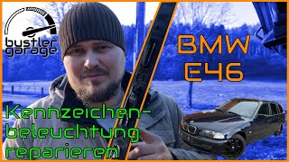 BMW E46 328i Touring Kennzeichenbeleuchtung reparieren  DIY [upl. by Neddra]