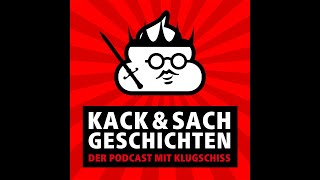 162 Die Legende von König Fartus  Kack amp Sachgeschichten [upl. by Sesylu]