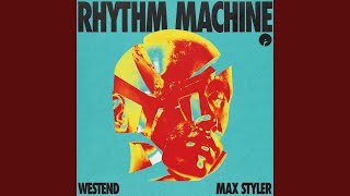 Rhythm Machine [upl. by Dellora]